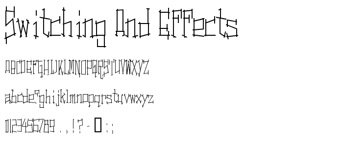 Switching and Effects font